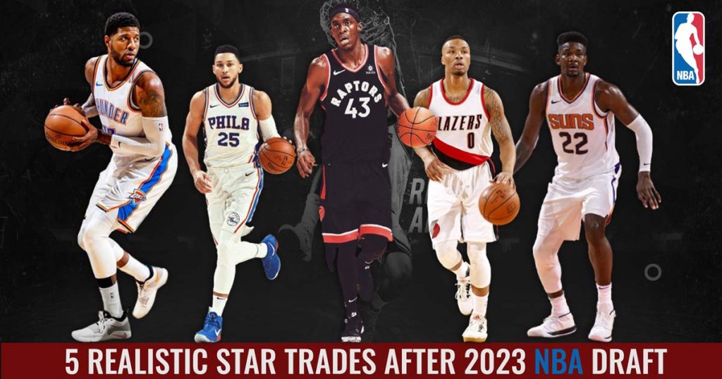 5-realistic-star-trades-after-2023-nba-draft